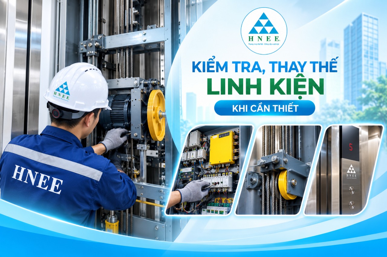 Kiểm tra, thay thế linh kiện khi cần thiết