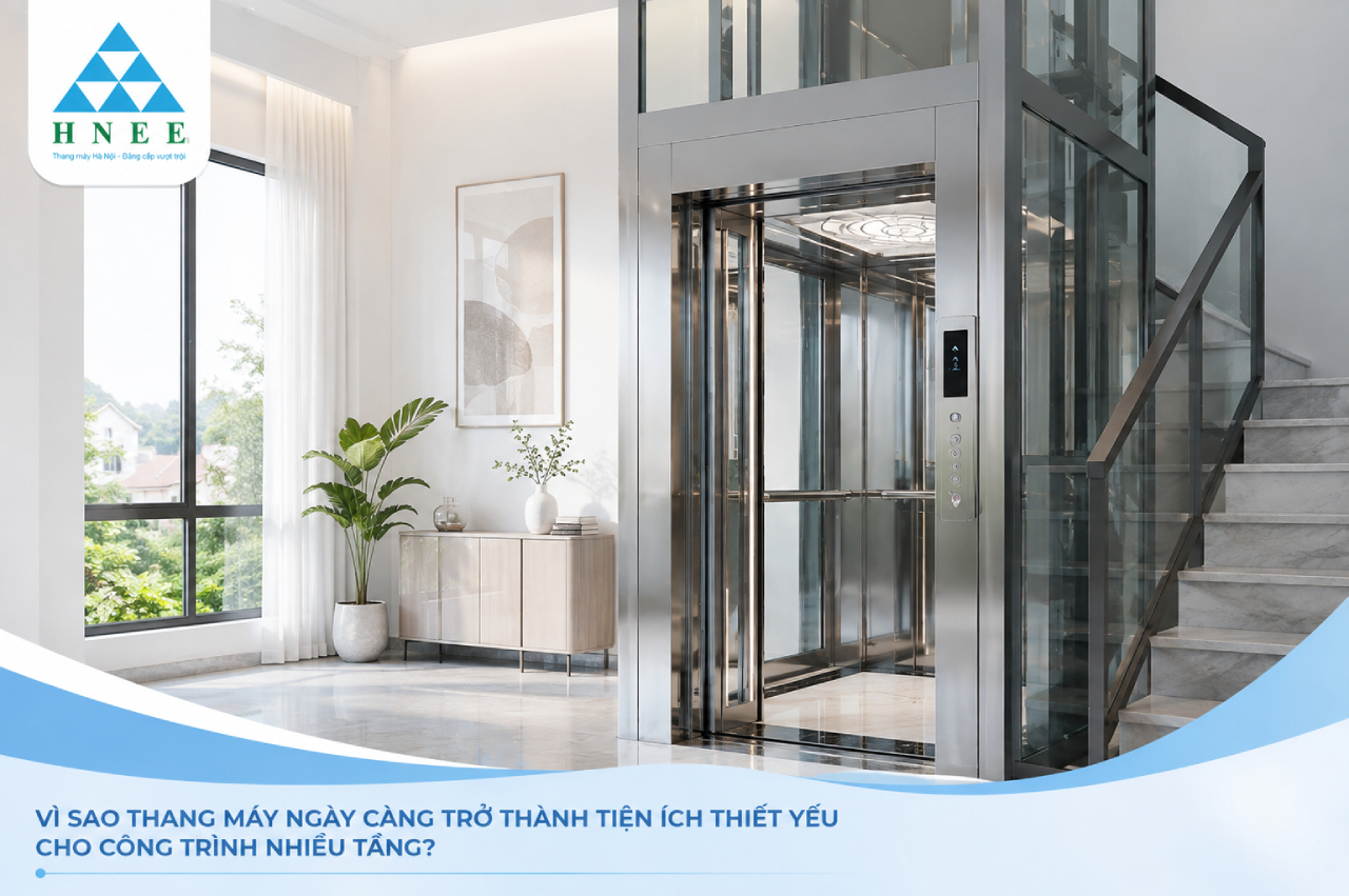 Vì sao thang máy ngày càng trở thành tiện ích thiết yếu cho công trình nhiều tầng